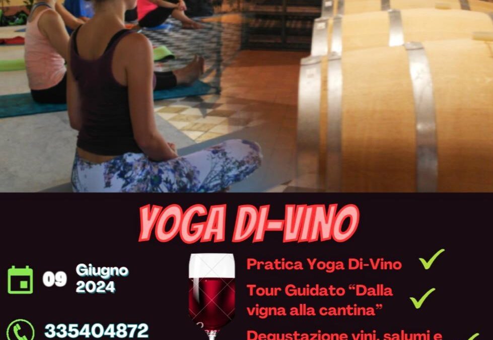 YOGA DI-VINO NEL CUORE DEL CHIANTI